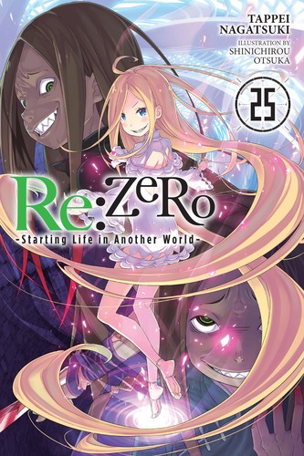 Re:ゼロから始める異世界生活 25