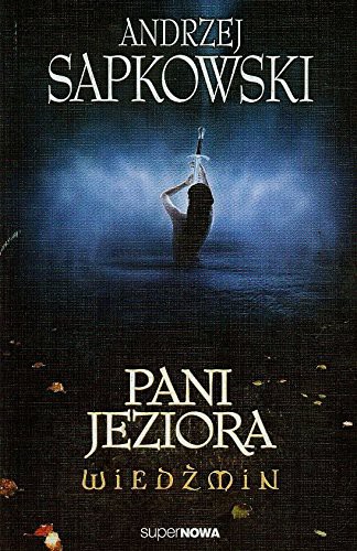 Wiedzmin 7 Pani Jeziora