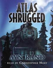 Atlas Shrugged (volume 1 of 3)