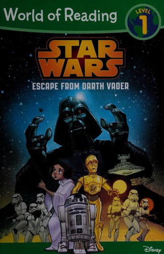 Star Wars - Escape from Darth Vader - A Star Wars Saga Reader